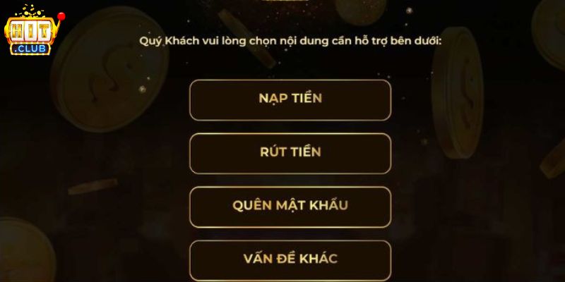 Những trường hợp người chơi nên liên hệ HITCLUB